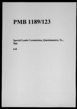 Special Lands Commission, Questionnaire, Ts., 5pp.