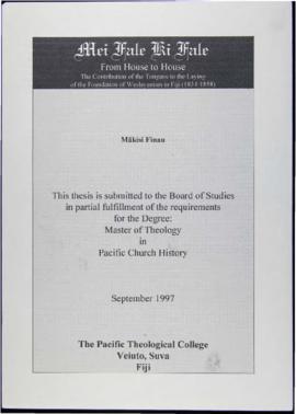Mei Fale Ki Fale, From House to House: The Contribution of the Tongans to the Laying of the Found...