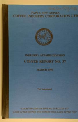 Tiri Kuimbakul, Coffee Report No.37, Goroka, Coffee Industry Corporation Ltd, Industry Affairs Di...