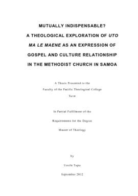Mutually Indispensable? A Theologucal Exploration of Uto Ma Le Maene as an Expression of Gospel a...