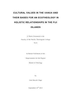 Cultural Values in the Vanua and Their Bases for an Ecotheology in Holistic Relationships in the ...
