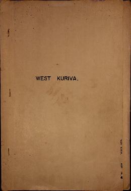 Report Number: 109 Soil Survey Report – West Kuriva Block, 5pp. [Includes Map No.117.]  Includes ...