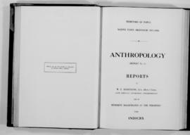 Report Number 2: Anthropology of the South-Eastern Division and part of the Eastern Division of P...