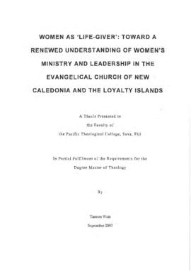 Women as 'Life-Giver': Toward a Renewed Understanding of Women's Ministry and Leadership in the E...