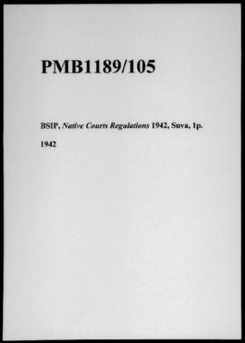 BSIP, Native Courts Regulations 1942, Suva, 1p.