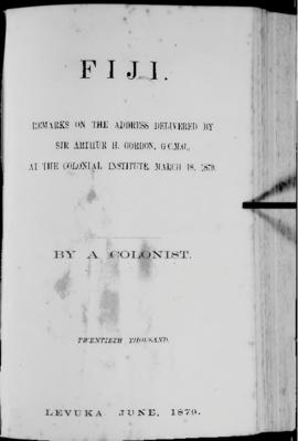 'Remarks on the Address Delivered by Sir Arthur H. Gordon GCMG at the Colonial Institute, 18 Marc...