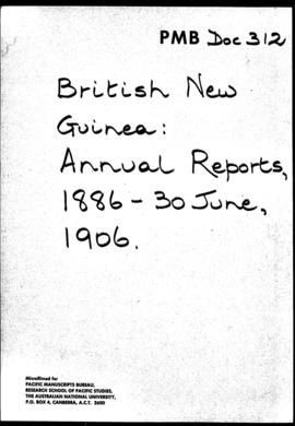 Reel 1, British New Guinea Report for the Year 1886