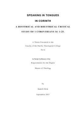 Speaking in Tongues in Corinth: A Historical and Rhetorical Critical Study of 1 Corinthians 14: 1-25