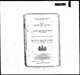 Reel 1, British New Guinea Report for 1892-1893 & 1893-1984