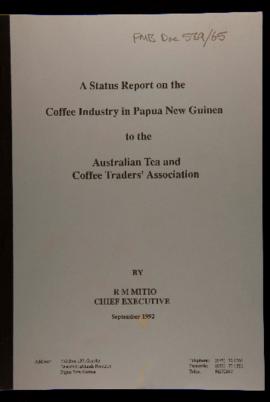 R.M. Mitio (Chief Executive, PNG CIC), A Status Report on the Coffee Industry in Papua New Guinea...