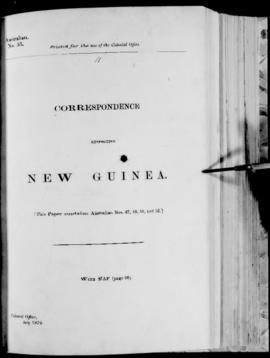'Correspondence respecting New Guinea (with map)'