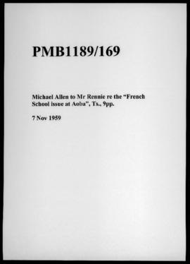 Michael Allen to Mr Rennie re the “French School issue at Aoba”, Ts., 9pp.