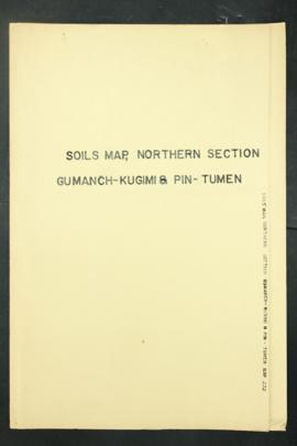 Report Number: 272 Soils Map of Gumanch-Kugimi and Pin-Tumen Swamp lands, Wahgi Valley. Northern ...