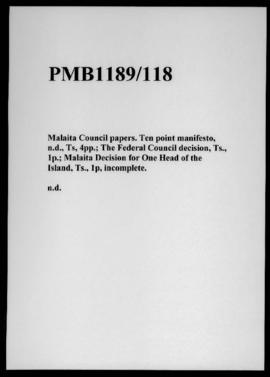 Malaita Council papers. Ten point manifesto, n.d., Ts, 4pp.; The Federal Council decision, Ts., 1...