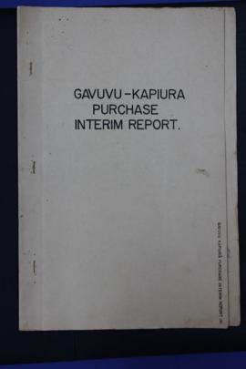 Report Number: 191 Survey of Land Purchases between the Kapiura and the Gavuvu Rivers, 9pp.