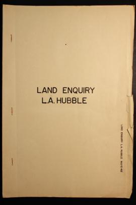 Report Number: 412 Land Inquiry [near Fifteen Mile] – L.A. Hubble, 7pp.  [No map on file.]
