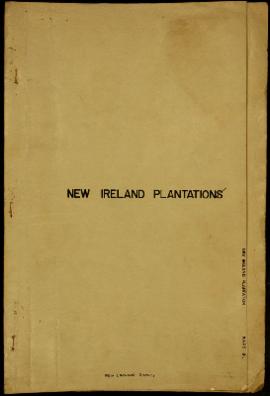 Report Number: 81 New Ireland Plantations. Soil Survey Monthly Report - New Ireland, Jan & Fe...