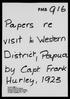 Papers re visit to Western District, Papua, pp.1-91