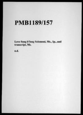 Love Song b’long Solomoni, Ms., 1p., and transcript, Ms