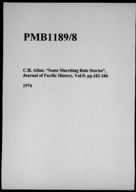 C.H. Allan, “Some Marching Rule Stories”, Journal of Pacific History, Vol.9; pp.182-186