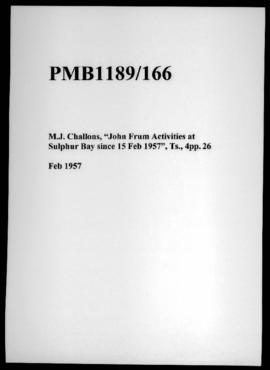 M.J. Challons, “John Frum Activities at Sulphur Bay since 15 Feb 1957”, Ts., 4pp.