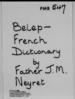 Belep-french dictionary, Reel 1, pp.1-81.