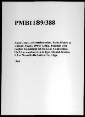 Alain Coret, Le Condominium, Paris, Pichon & Durand- Auzias, 1960; 323pp. Together with Engli...
