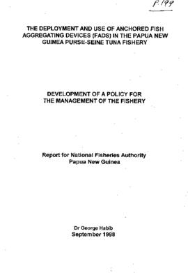 The Deployment and Use of Anchored Fish Aggregating Devices (FADS) in the Papua New Guinea Purse-...