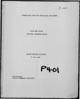 'PNG articsnal fisheries project. Project preparation report, 17 July 1981.'
