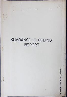 Report Number: 154 Report on Kumbango Flooding, 7pp.  Map Nos.154 & 155. Includes map with sc...