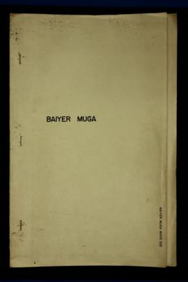 Report Number: 252 Soil Survey Portion Baiyer-Muga Land, 23pp. Map Nos.252 & 252A. Includes m...
