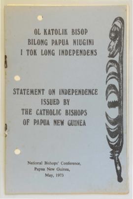 Statement on Independence issued by the Catholic Bishops of Papua New Guinea