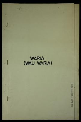 Report Number: 345 Waria (Wau Waria). Patrol Report No.2 of 1961/62 Papuan Waria, including porti...